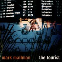 Mark Mallman - The Tourist lyrics