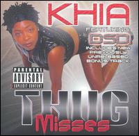 Khia - Thug Misses lyrics