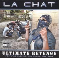 La' Chat - Ultimate Revenge lyrics