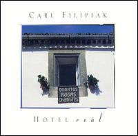 Carl Filipiak - Hotel Real lyrics