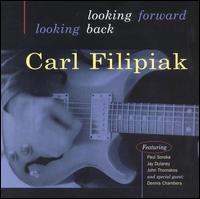 Carl Filipiak - Looking Forward Looking Back lyrics