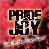 Pride & Joy - Live in San Francisco lyrics