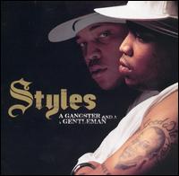 Styles P - A Gangster and a Gentleman lyrics
