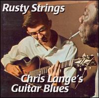 Chris Lange - Rusty Strings lyrics