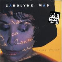 Carolyne Mas - Reason Street lyrics
