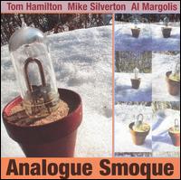 Tom Hamilton - Analogue Smoque lyrics
