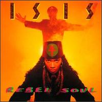 Isis - Rebel Soul lyrics