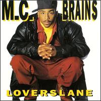 MC Brains - Lovers Lane lyrics