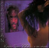 Candyman - Knockin' Boots 2001: A Sex Odyssey lyrics