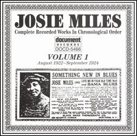 Josie Miles - Complete Recorded Works, Vol. 1 (1922-24) lyrics