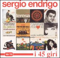 Sergio Endrigo - I 45 Giri: 1965-1973 lyrics