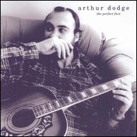 Arthur Dodge - The Perfect Face lyrics