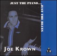 Joe Krown - Just the Piano...Just the Blues lyrics