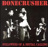 Bonecrusher - Followers of a Brutal Calling lyrics