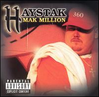 Haystak - Mak Million lyrics