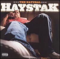Haystak - The Natural lyrics