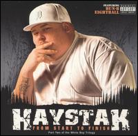 Haystak - From Start to Finish lyrics