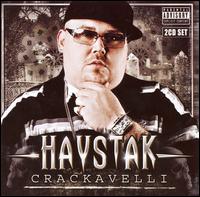 Haystak - Crackavelli lyrics