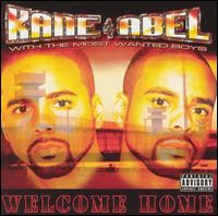 Kane & Abel - Welcome Home lyrics