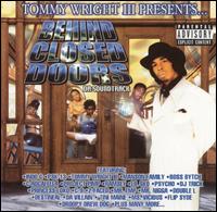 Tommy Wright III - Behind Closed Doors: Da Soundtrack lyrics