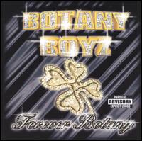 Botany Boyz - Forever Botany lyrics