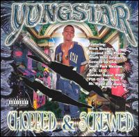 Yungstar - Throwed Yung Playas, Pt. 2: Chopped & Screwed lyrics