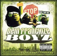Dem Franchize Boyz - Dem Franchize Boyz lyrics