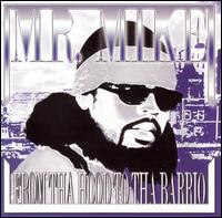 Mr. Mike - From da Hood to da Barrio lyrics