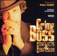 Crime Boss - Conflicts & Confusion lyrics