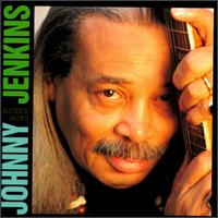 Johnny Jenkins - Blessed Blues lyrics