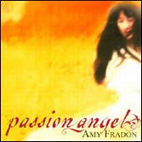 Amy Fradon - Passion Angel lyrics