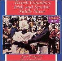 Jean Carignan - French Canadian, Irish & Scottish Fiddle Music lyrics