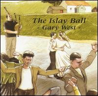 Gary West - The Islay Ball lyrics