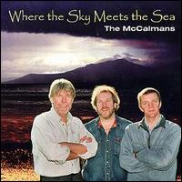The McCalmans - Where the Sky Meets the Sea lyrics