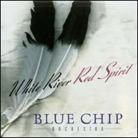 Blue Chip Orchestra - White River: Red Spirit lyrics