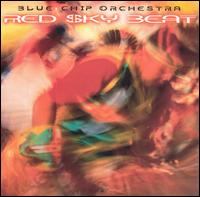 Blue Chip Orchestra - Red Sky Beat lyrics