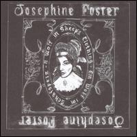 Josephine Foster - A Wolf in Sheep's Clothing lyrics