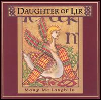 Mary McLaughlin - Daughter of Lir lyrics
