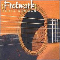 Chris Newman - Fretwork lyrics