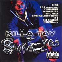 Killa Tay - Snake Eyes lyrics