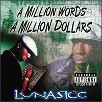 Lunasicc - A Million Words, A Million Dollars lyrics