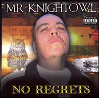 Knightowl - No Regrets lyrics