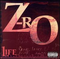 Z-Ro - Life lyrics