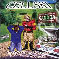 Cellski - Canadian Bacon & Hash Browns lyrics