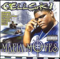 Cellski - Mafia Moves lyrics