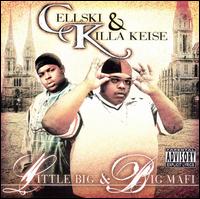 Cellski - Little Big & Big Mafi lyrics