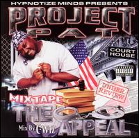 Project Pat - Mix Tape: The Appeal lyrics