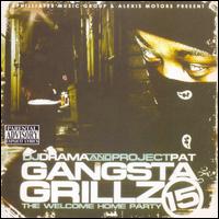 Project Pat - Gangsta Grillz, Vol. 15 lyrics