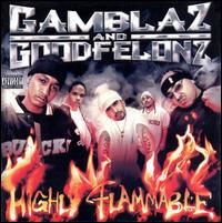 Tha Gamblaz - Highly Flammable lyrics