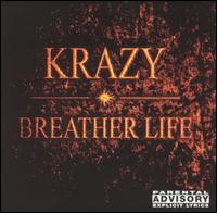 Krazy - Breather Life lyrics